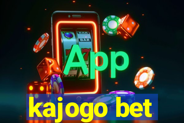 kajogo bet